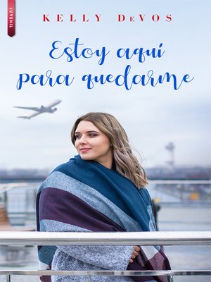 Estoy aquí para quedarme - ebook